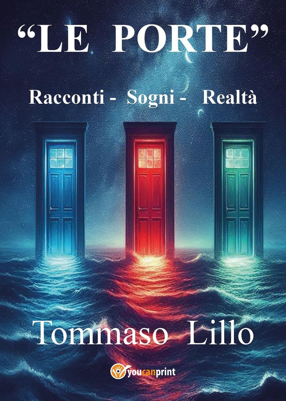 «Le porte». Racconti-Sogni-Realtà