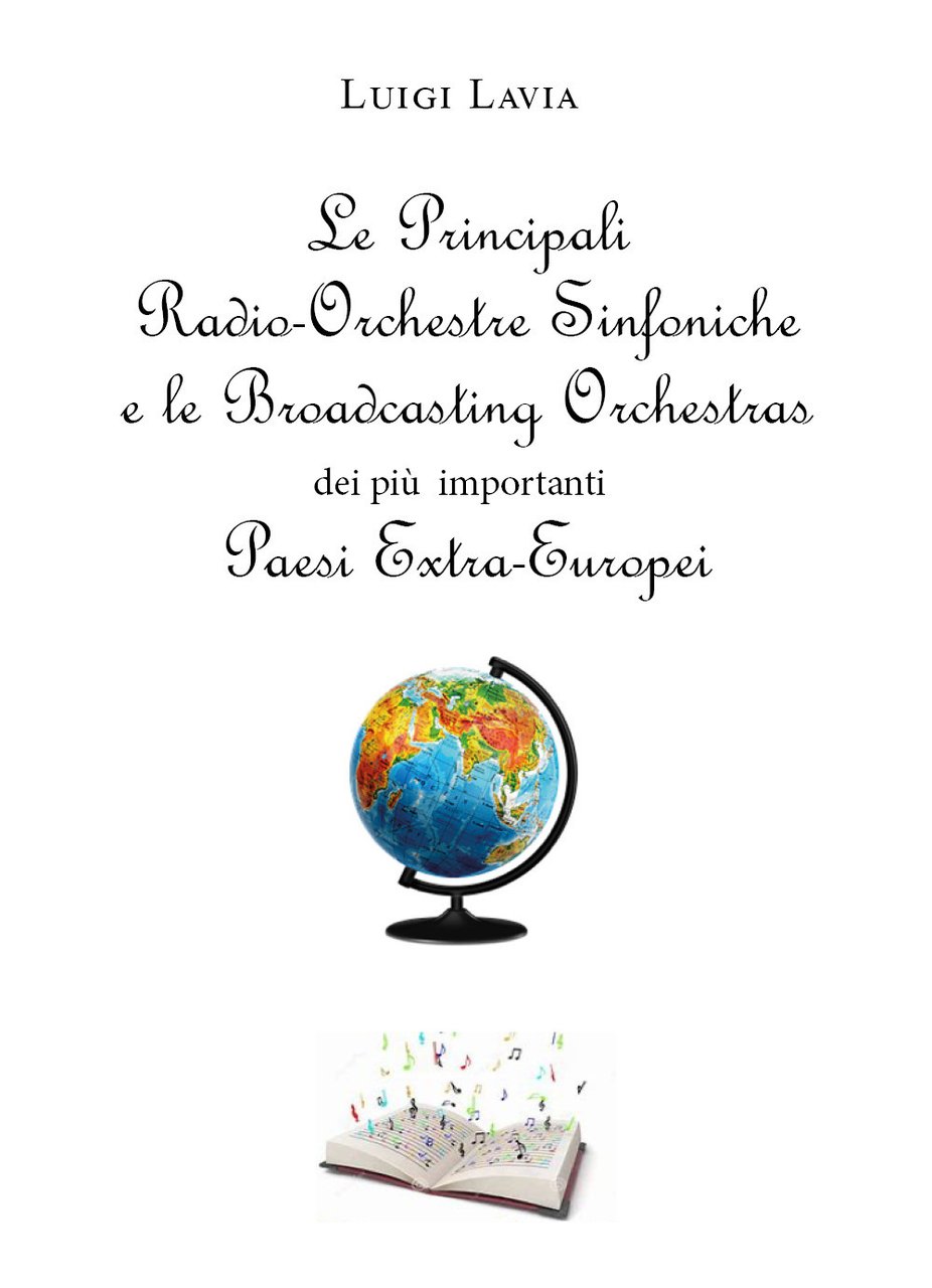 Le principali Radio-Orchestre Sinfoniche e le Broadcasting Orchestras dei più …