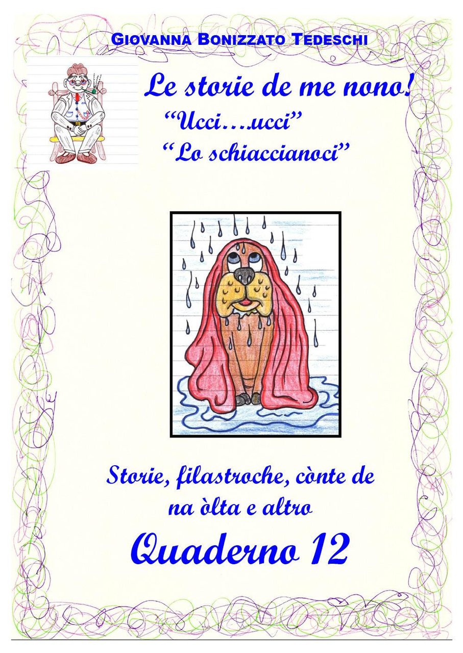 Le storie de me nono!. Vol. 12