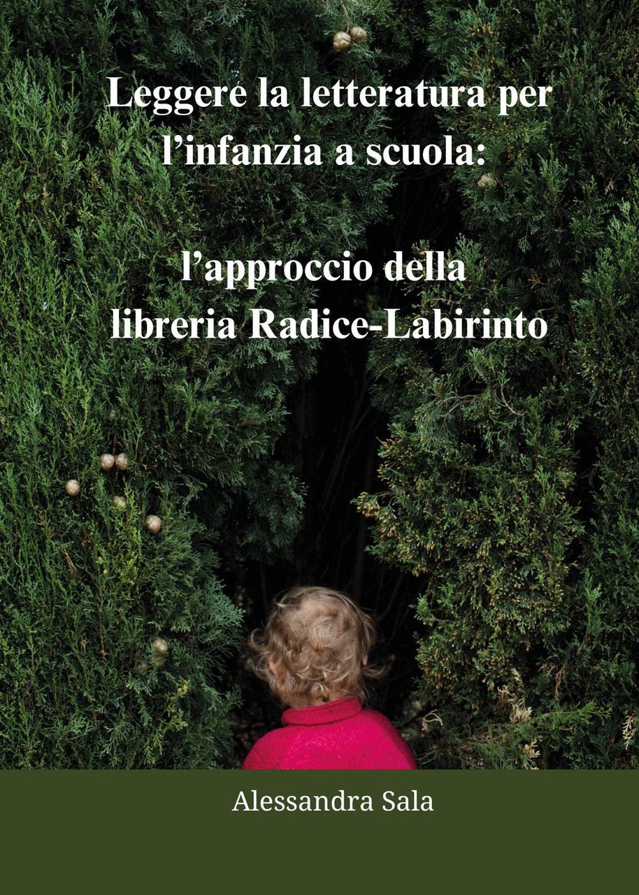 Leggere la letteratura per l'infanzia a scuola: l'approccio della libreria …