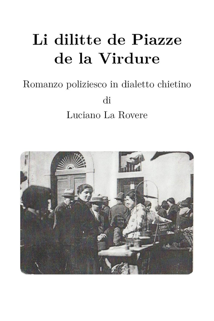 Li dilitte de Piazze de la Virdure