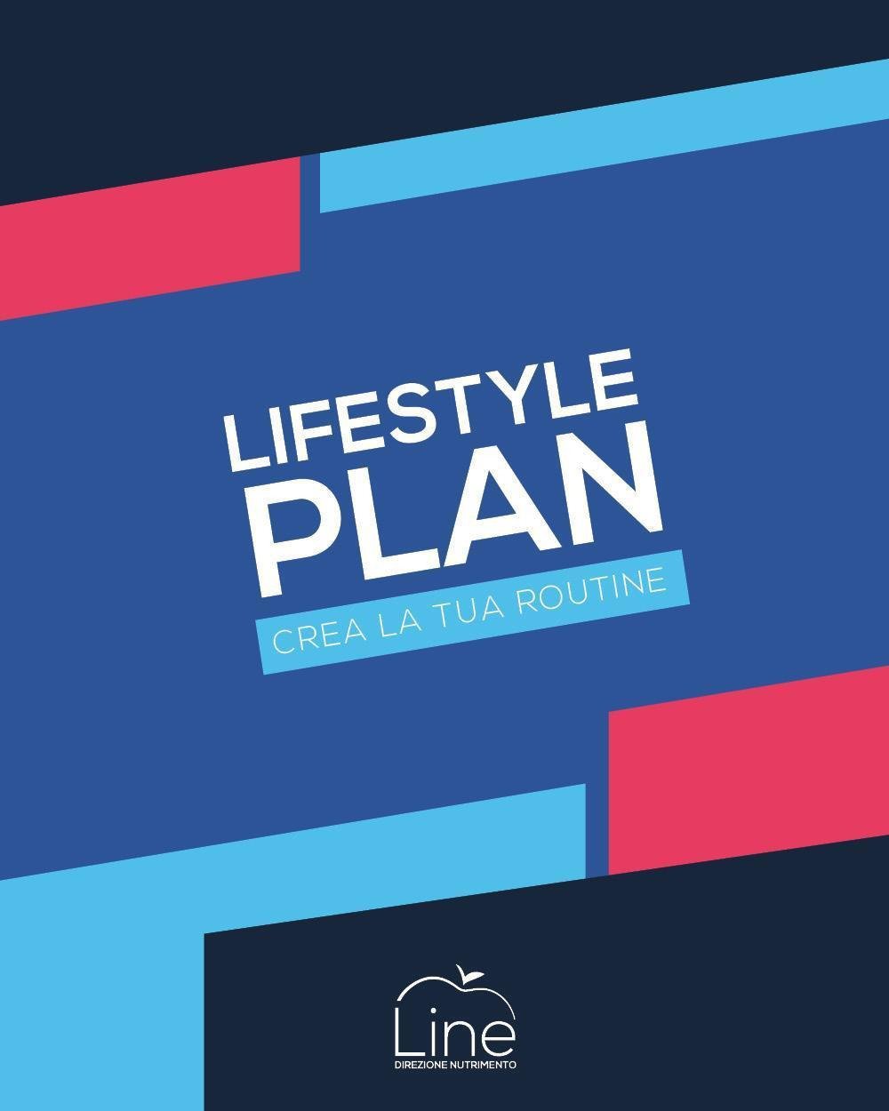 Lifestyle plan. Crea la tua routine