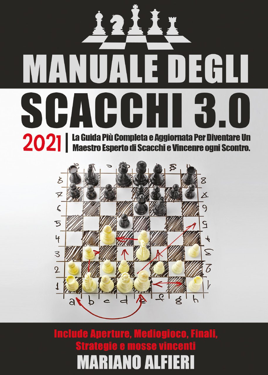 Manuale degli scacchi 3.0 2021
