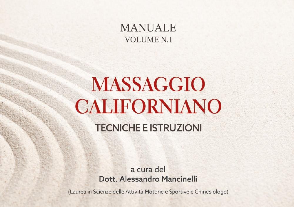 Massaggio californiano. Tecniche e istruzioni | Immagine principale