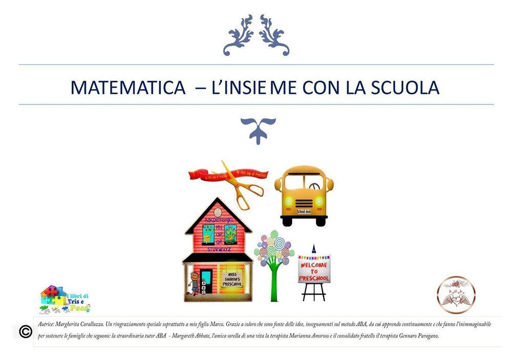 Matematica. L'insieme con la scuola