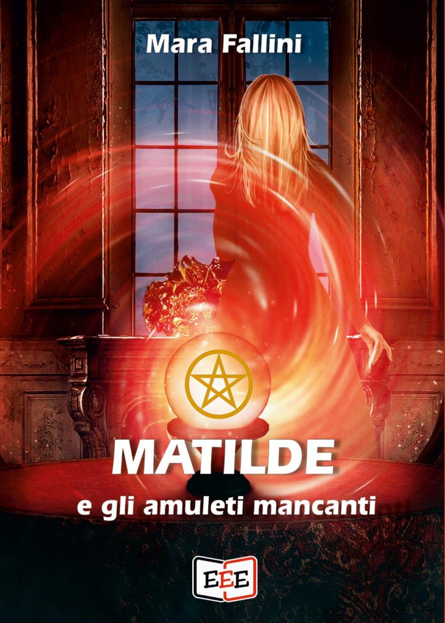Matilde e gli amuleti mancanti