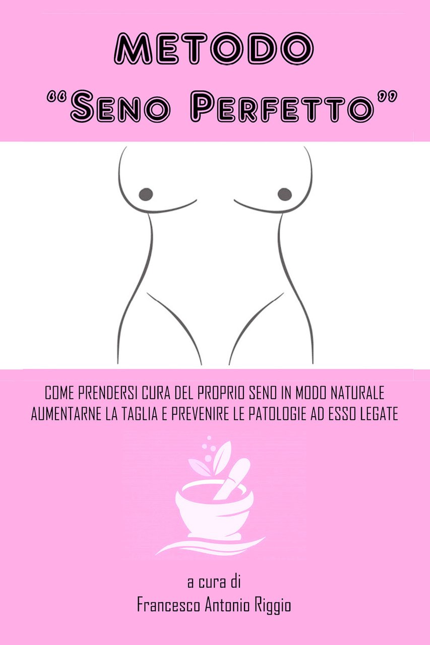 Metodo «seno perfetto». Come prendersi cura del proprio seno in …