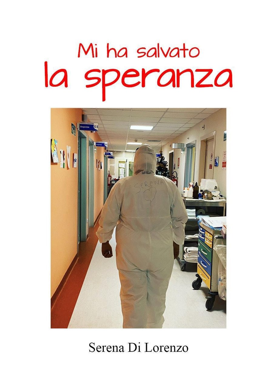 Mi ha salvato la speranza