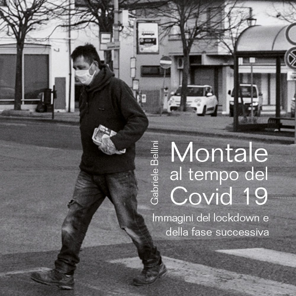 Montale al tempo del Covid 19. Immagini del lockdown e …