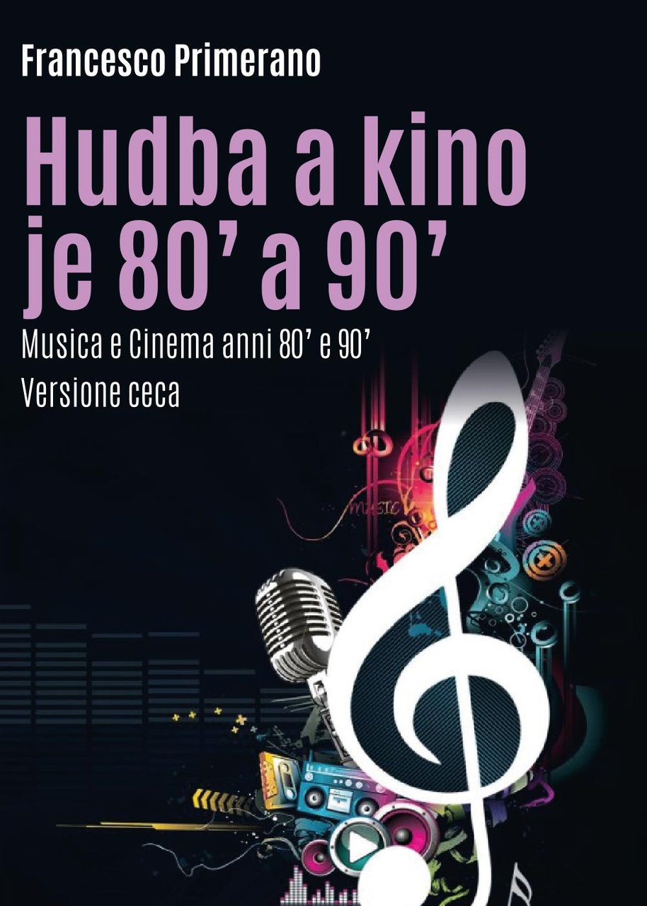 Musica e cinema anni 80' e 90'. Ediz. ceca