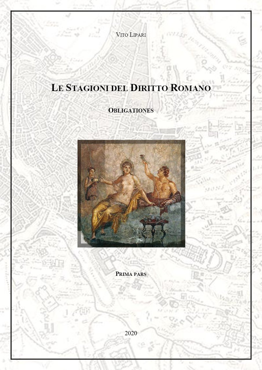 Obligationes. Le stagioni del diritto romano. Vol. 1