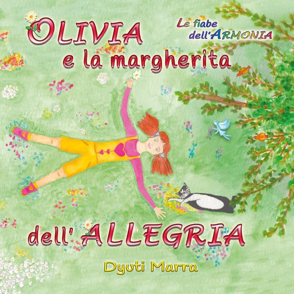 Olivia e la margherita dell'allegria