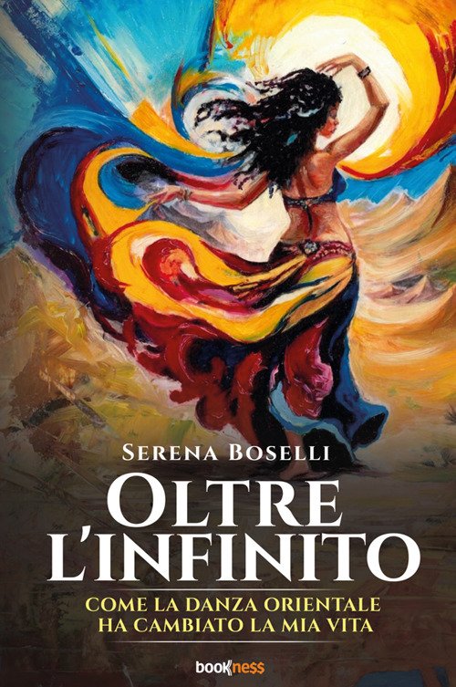Oltre l'infinito. Come la danza orientale ha cambiato la mia … | Immagine principale