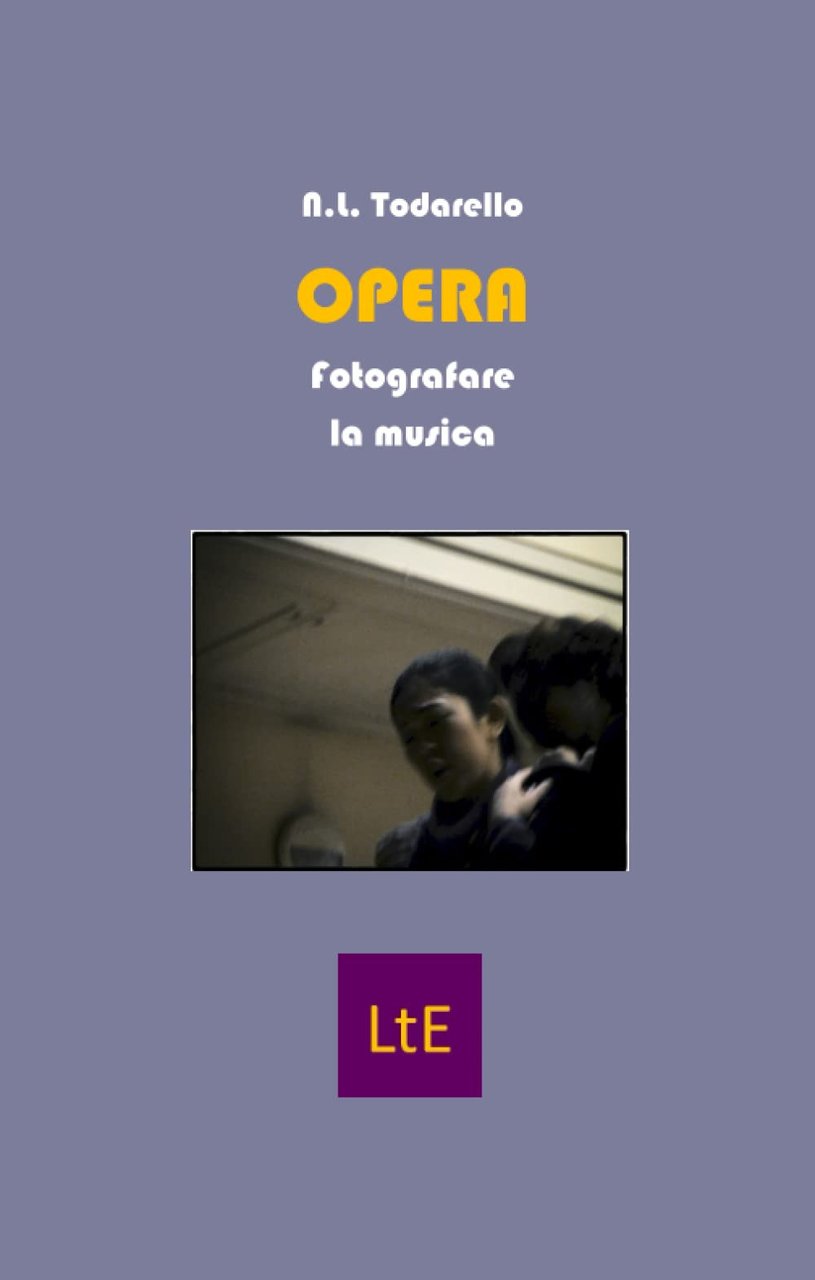 Opera. Fotografare la musica