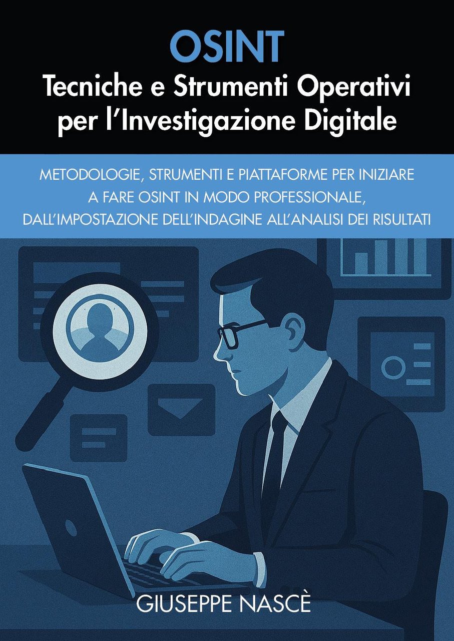OSINT. Tecniche e strumenti operativi per l'investigazione digitale | Immagine principale
