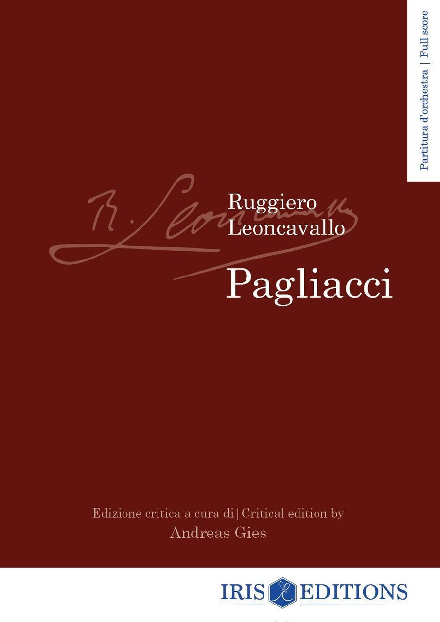 Pagliacci. Partitura d'orchestra. Ediz. italiana e inglese