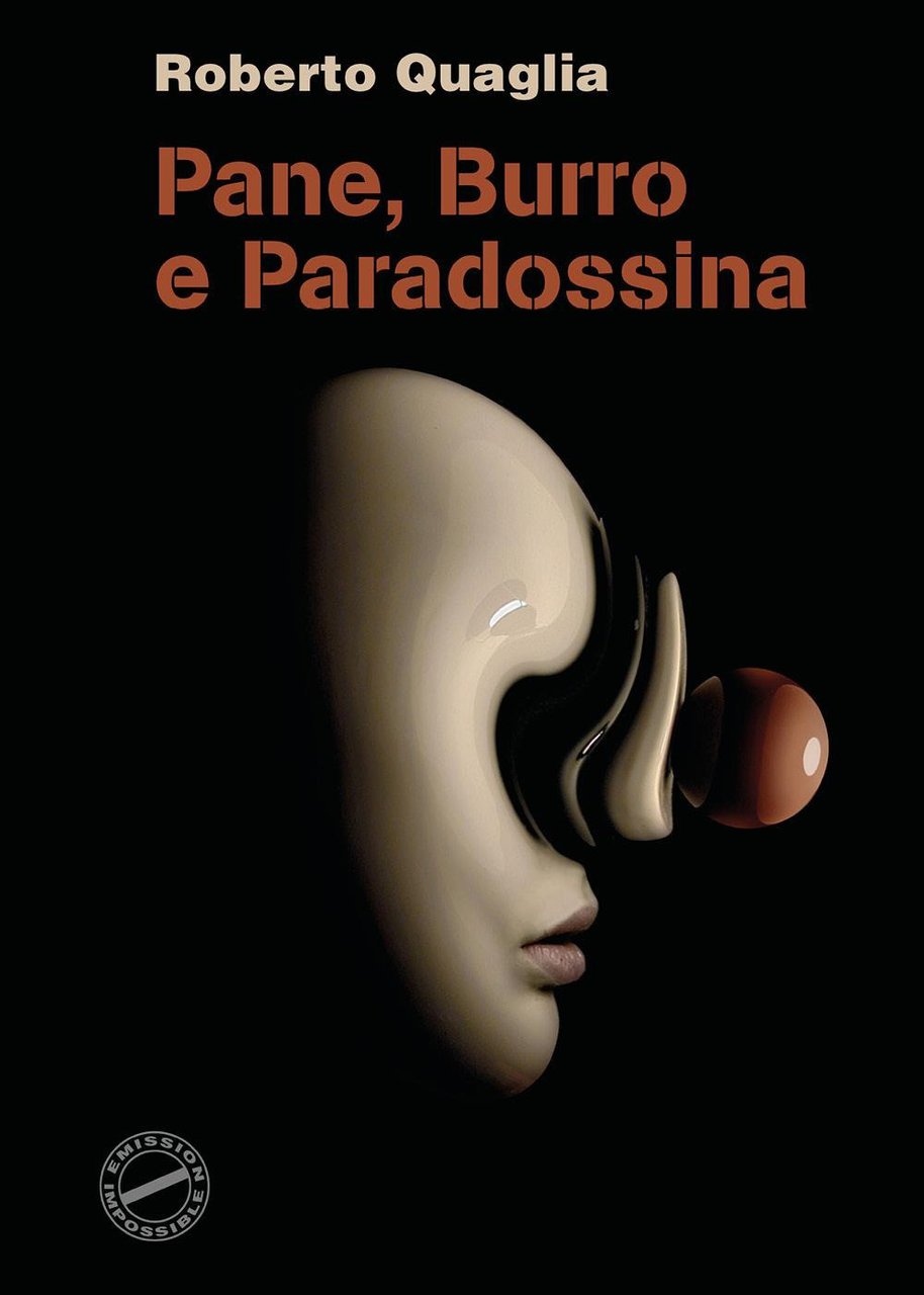 Pane, burro e paradossina