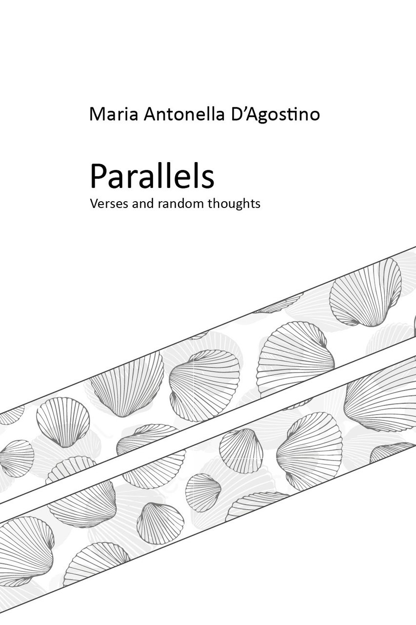 Parallels. verses and random thoughts