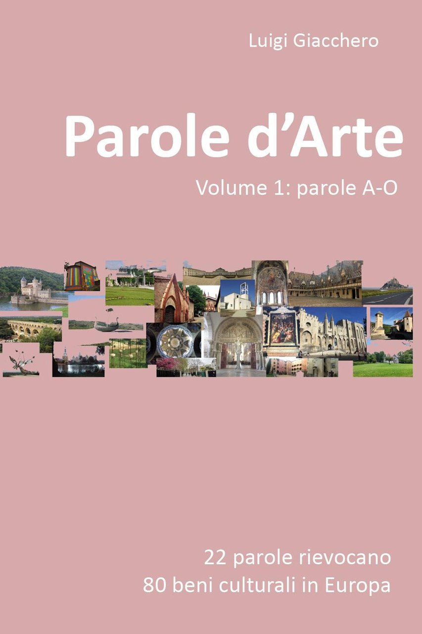 Parole d'arte. Vol. 1: Parole A-O