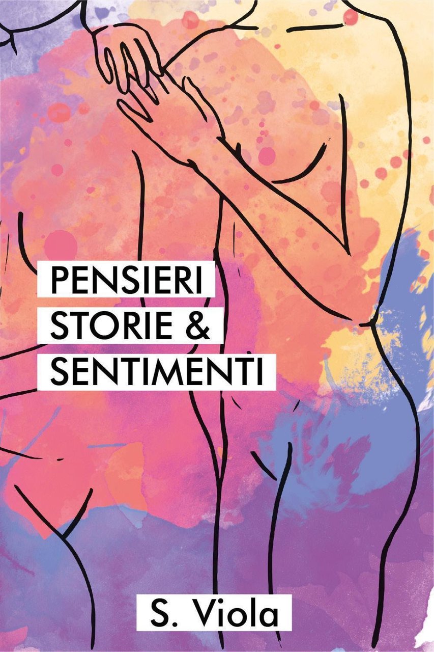 Pensieri storie & sentimenti