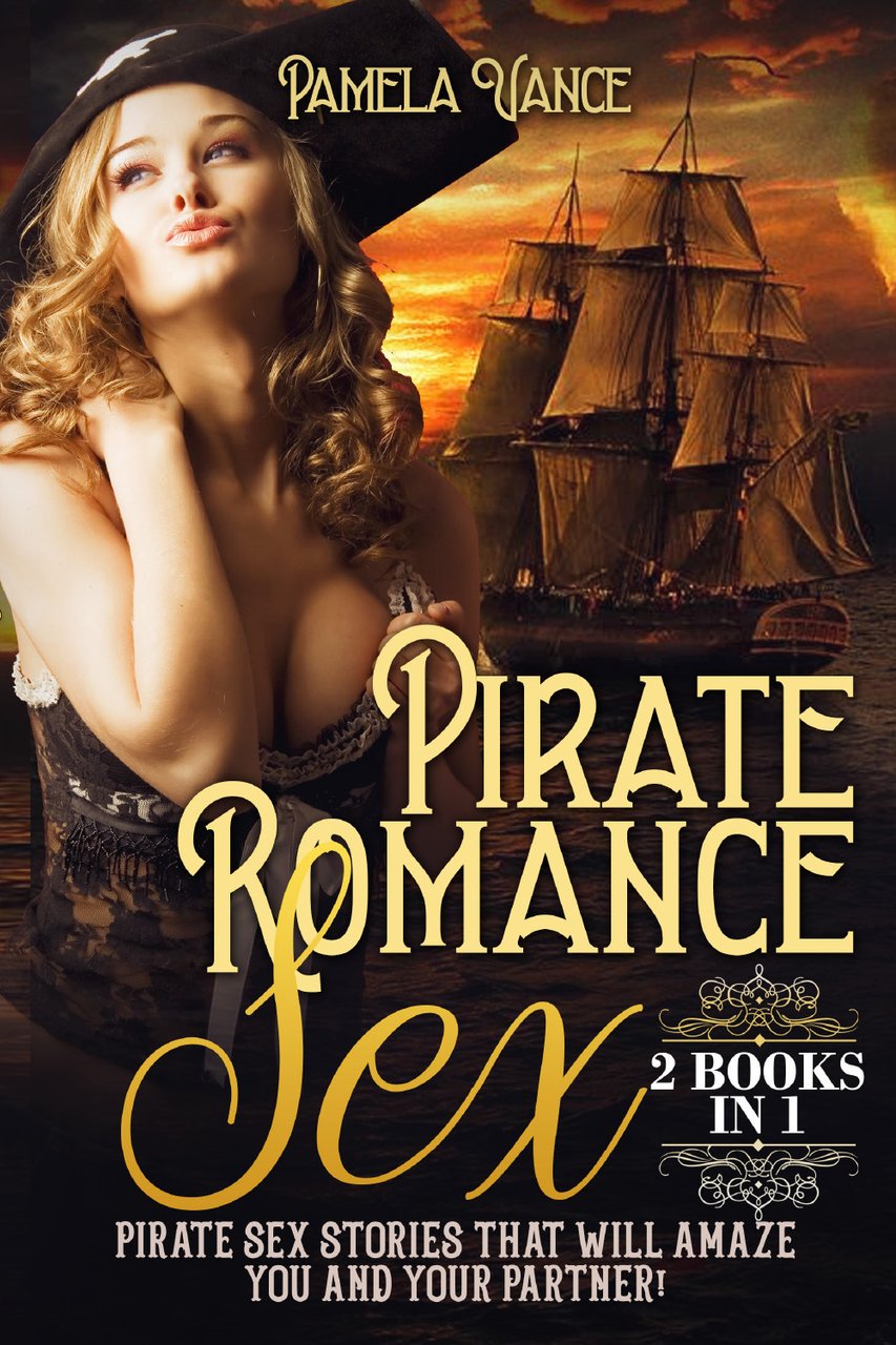 Pirate romance sex . Pirate sex stories that will amaze …