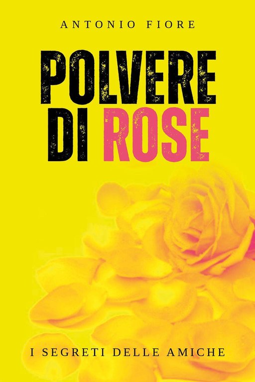 Polvere di rose