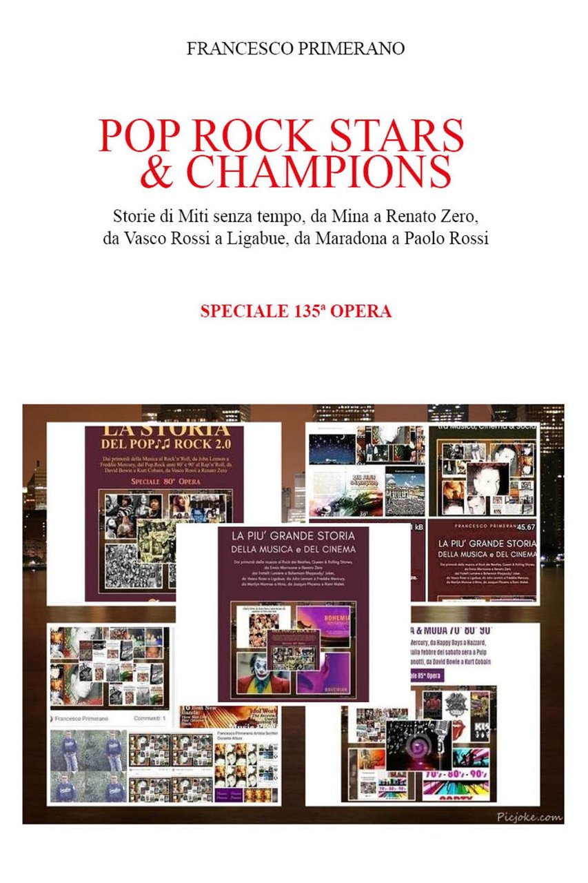 Pop rock stars & champions. Storie di miti senza tempo, …