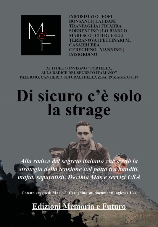 Portella, alla radice del segreto italiano. Atti del Convegno (Palermo, 19 maggio 2017)