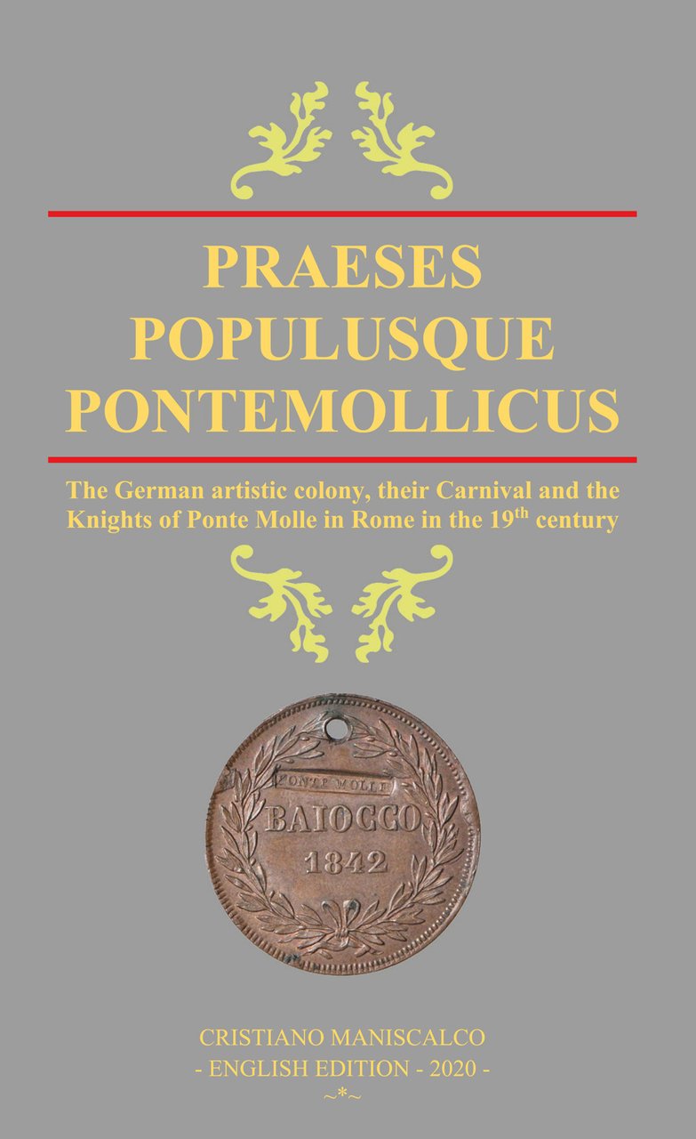 Praeses populusque Pontemollicus. Ediz. inglese