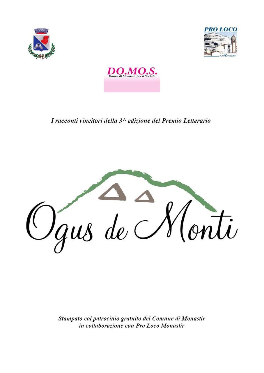 Premio letterario Ogus de Monti. I racconti vincitori della 3^ … | Immagine principale