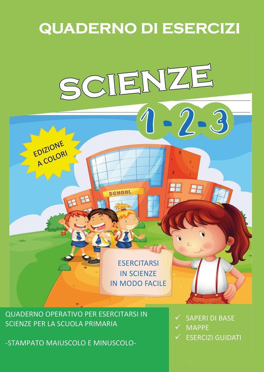 Quaderno di esercizi di scienze. Per la Scuola elementare. Vol. …