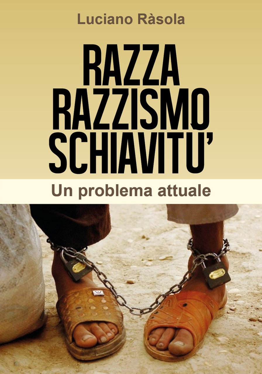 Razza razzismo schiavitù | Immagine principale