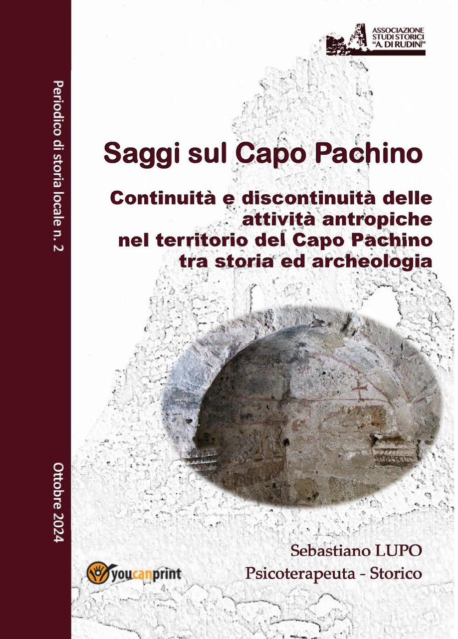 Saggi sul Capo Pachino. Periodico di storia locale. Vol. 2: …