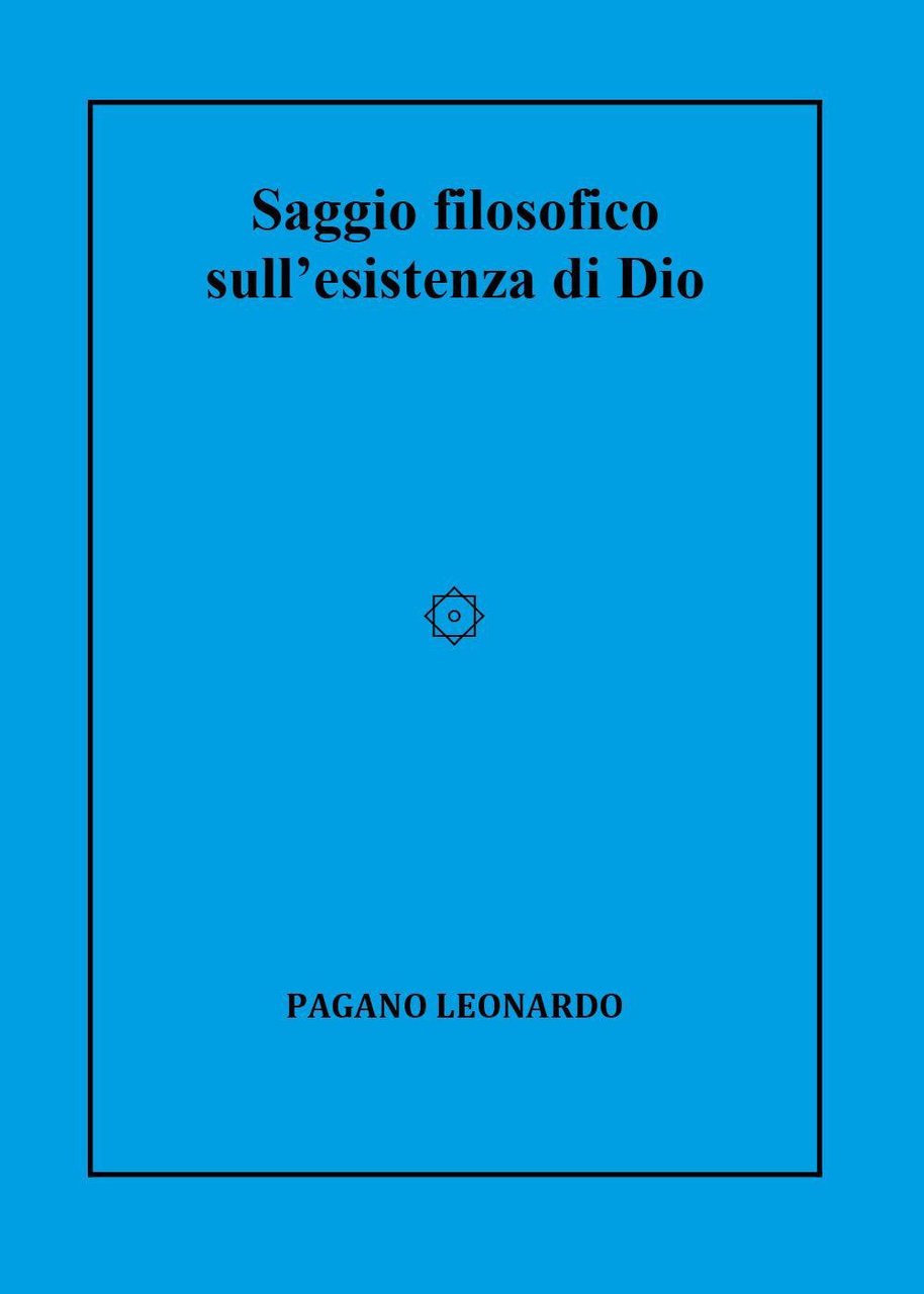 Saggio filosofico sull'esistenza di Dio