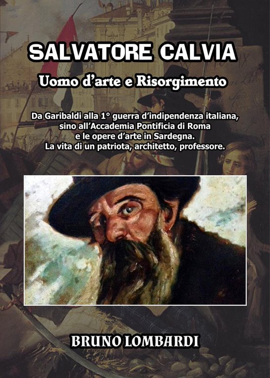 Salvatore Calvia: uomo d'arte e Risorgimento. Da Garibaldi alla 1° … | Immagine Gallery 2