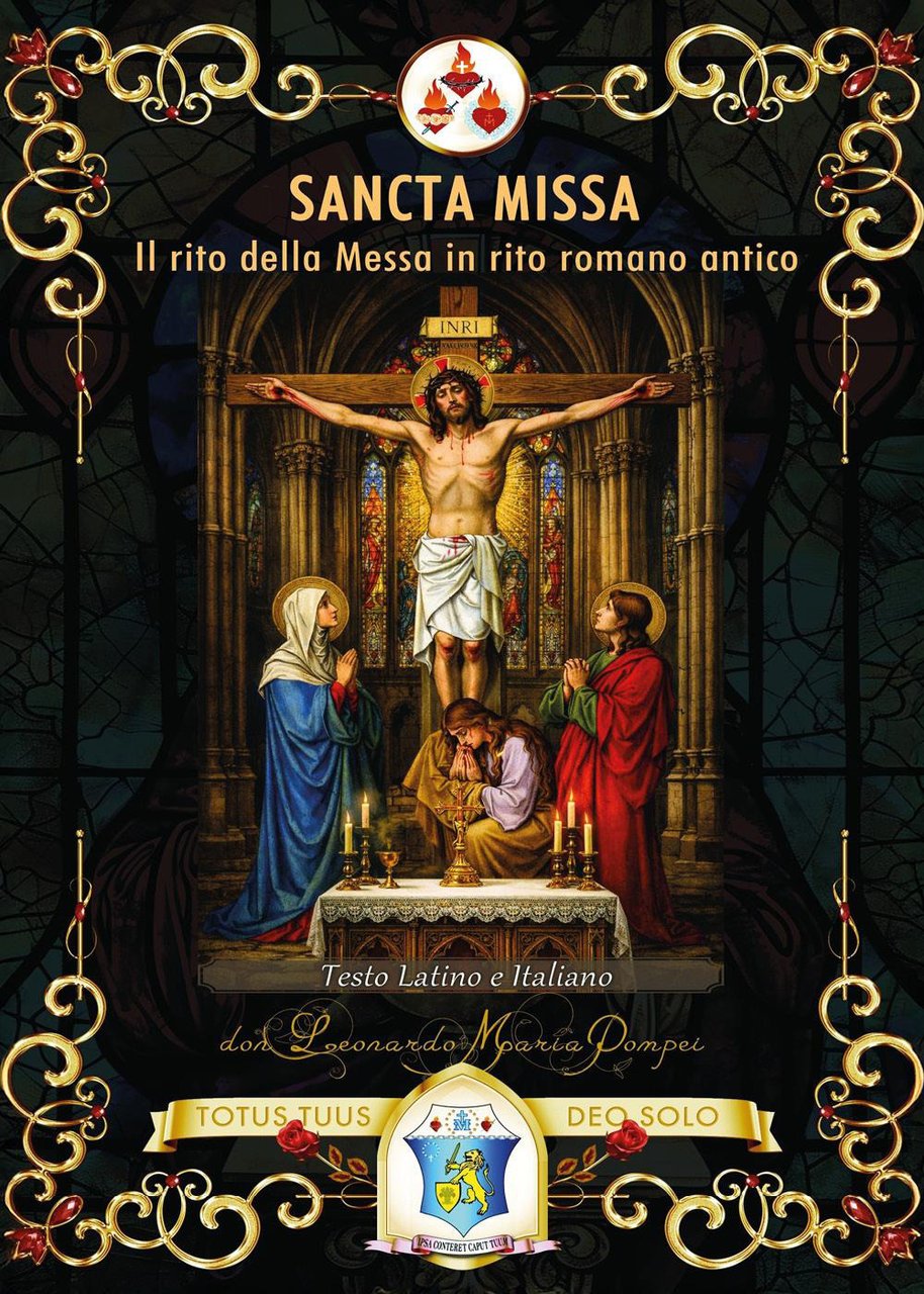 Sancta Missa. Il rito della Messa in rito romano antico. … | Immagine principale