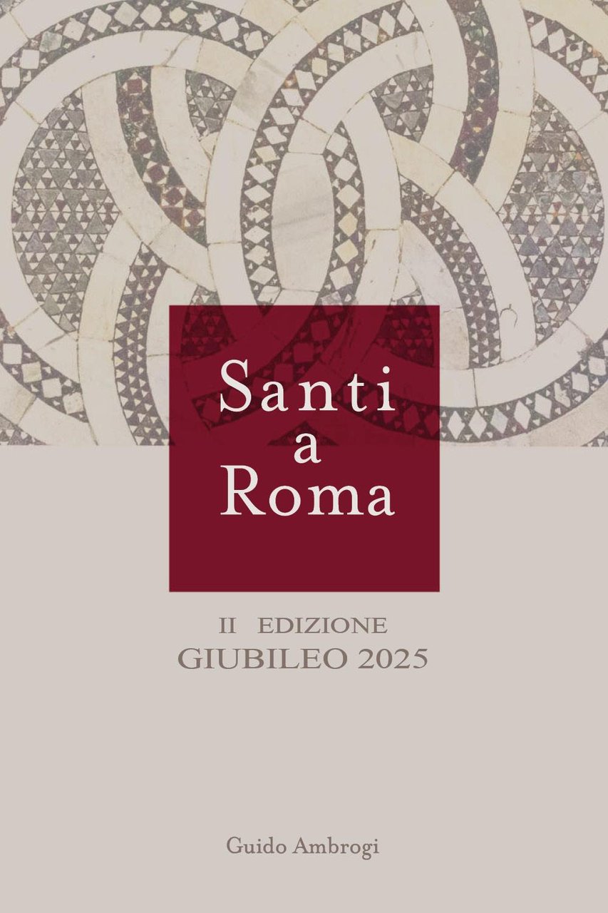 Santi a Roma. Emerologio romano