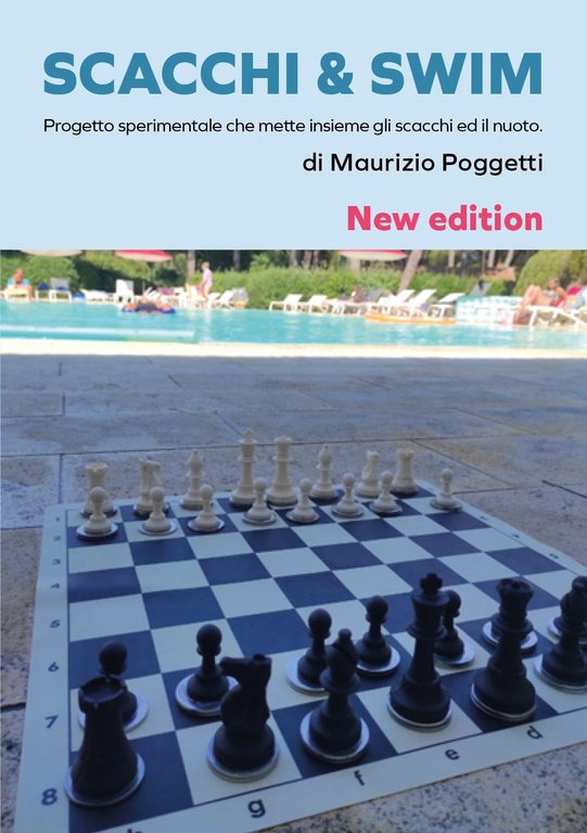 Scacchi & swim. Progetto sperimentale che mette insieme gli scacchi …