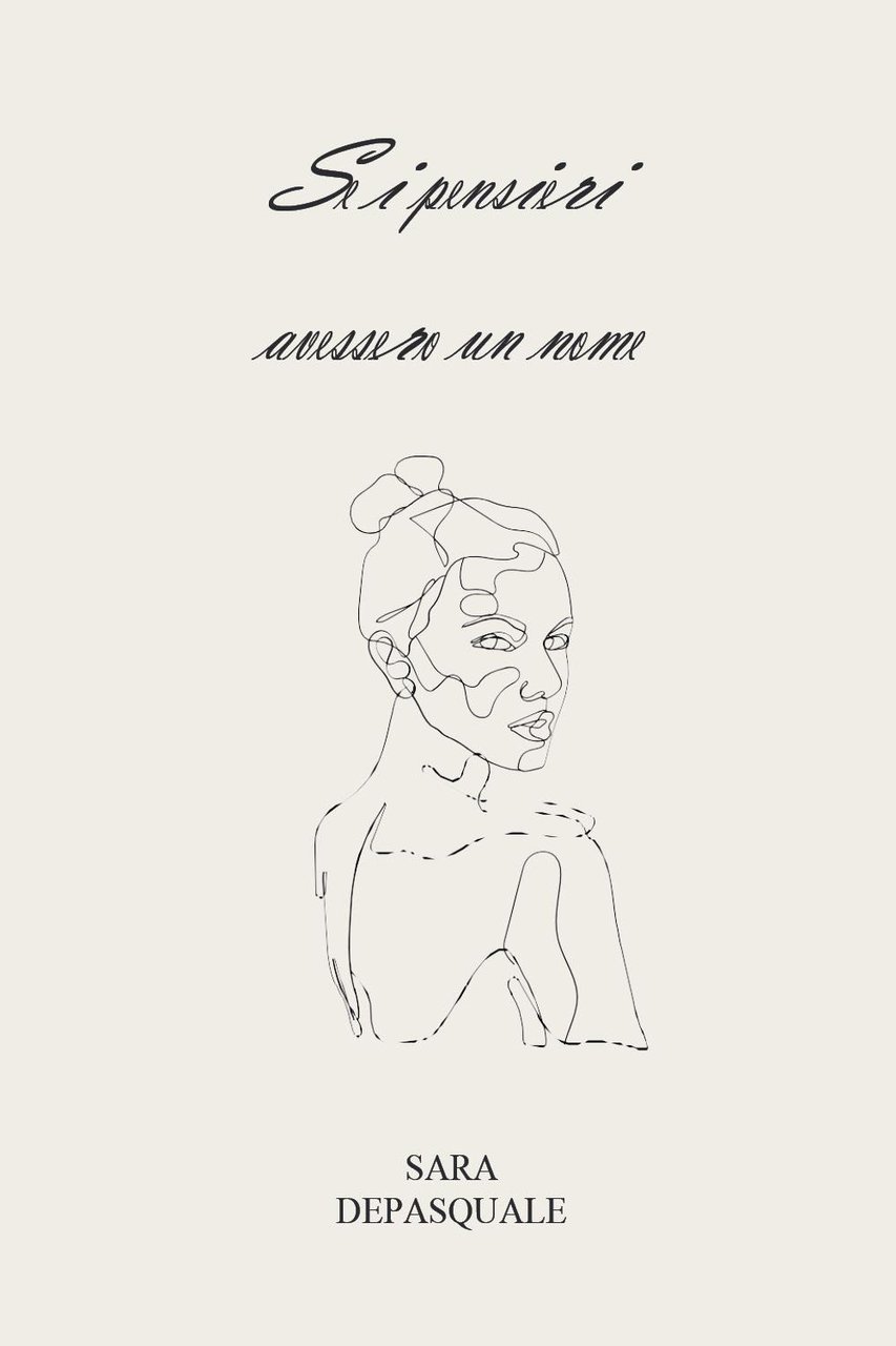 Se i pensieri avessero un nome