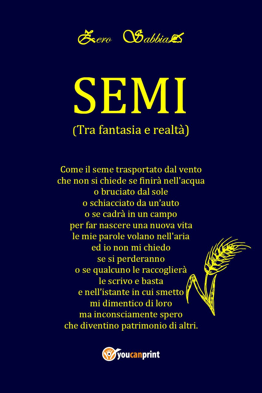 Semi. (Tra fantasia e realtà)