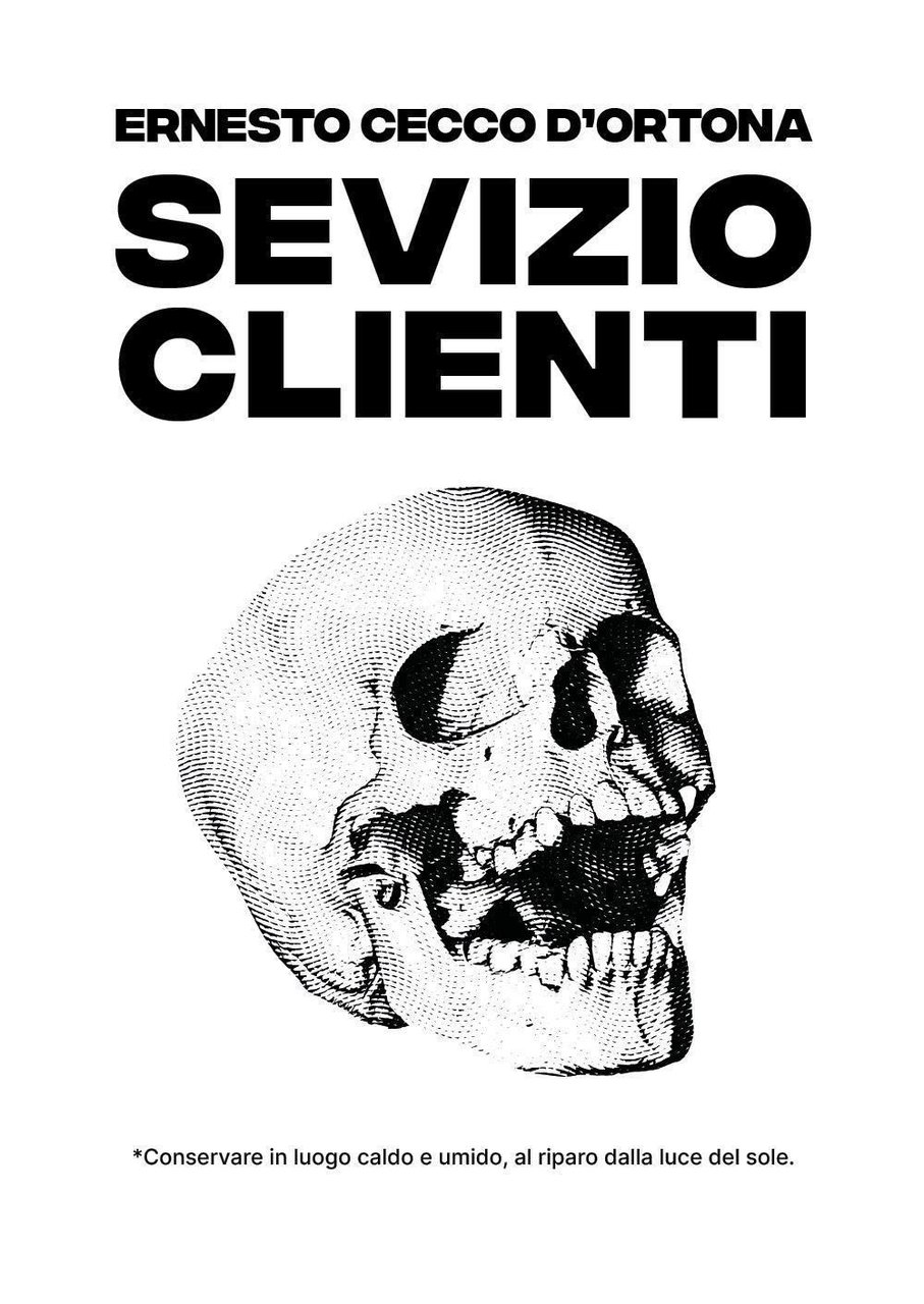 Sevizio clienti. Conservare in luogo caldo e umido, al riparo …