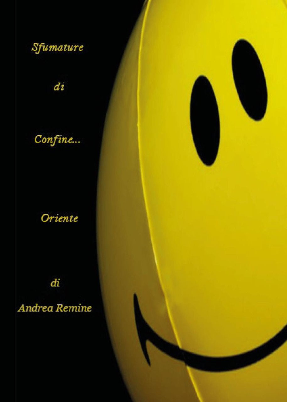 Sfumature di confine. Oriente