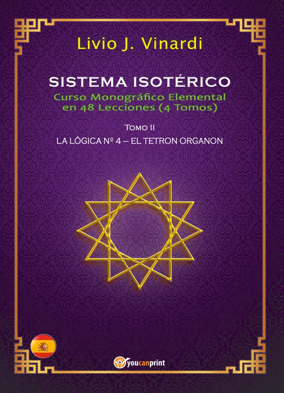 Sistema isotérico. Curso monográfico elemental en 48 lecciones. Vol. 2