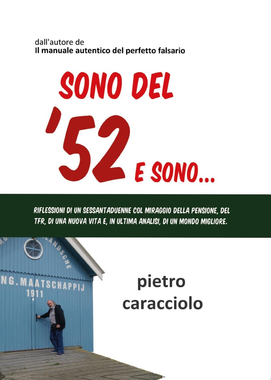 Sono del '52 e sono.