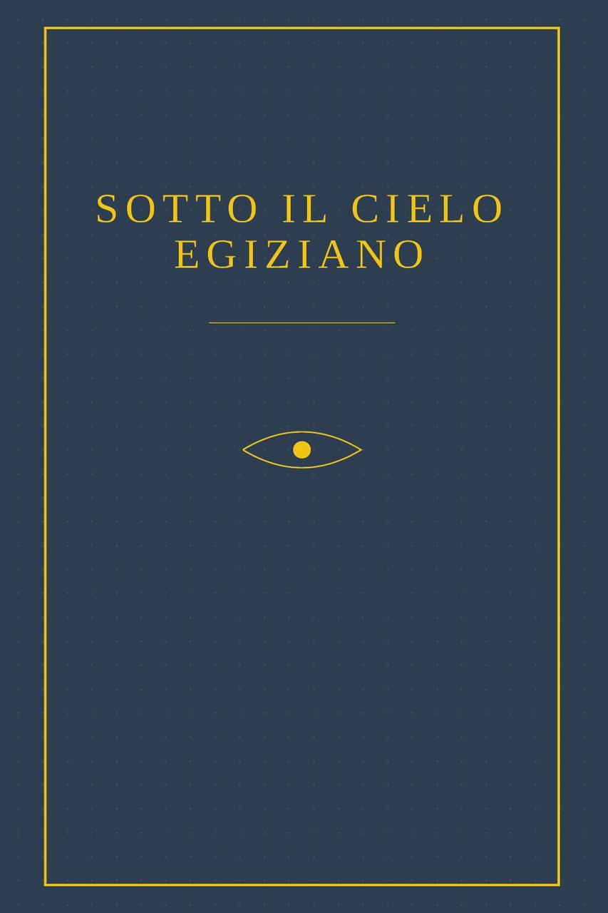 Sotto il cielo egiziano | Immagine principale