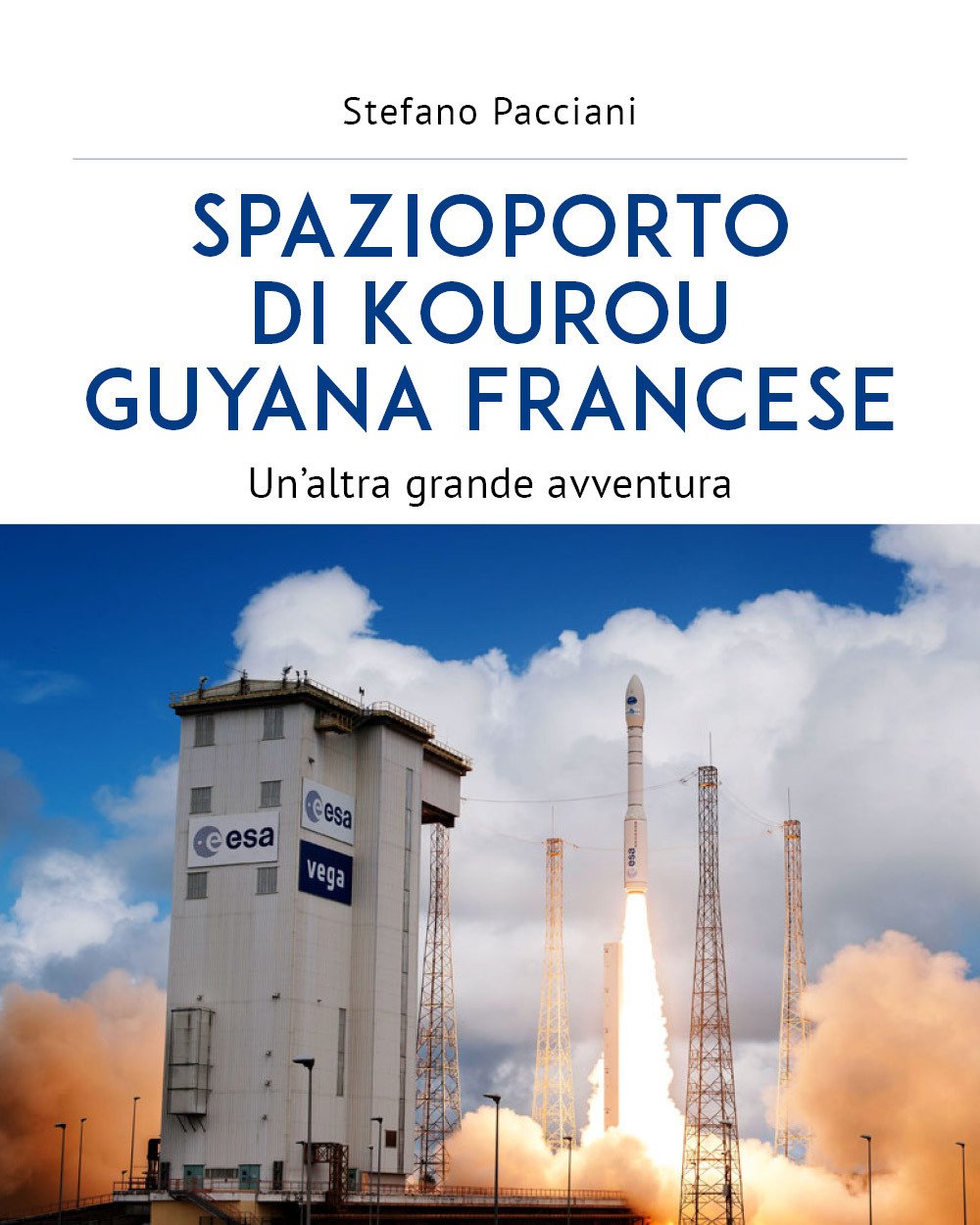 Spazioporto di Kourou Guyana francese. Un'altra grande avventura | Immagine principale