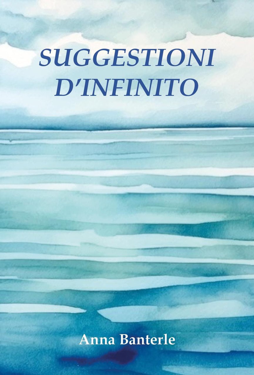 Suggestioni d'infinito