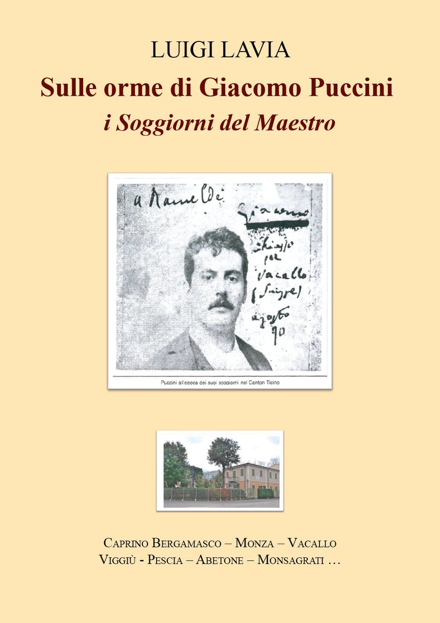 Sulle orme di Giacomo Puccini. I soggiorni del maestro