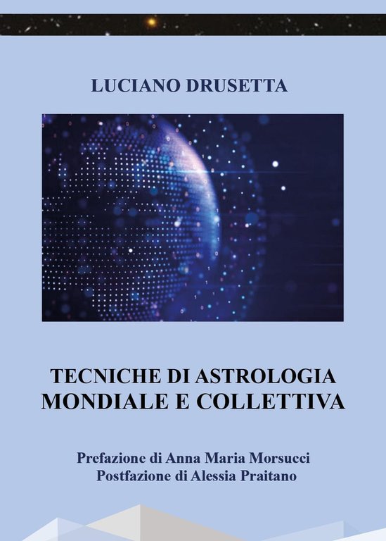 Tecniche di astrologia mondiale e collettiva