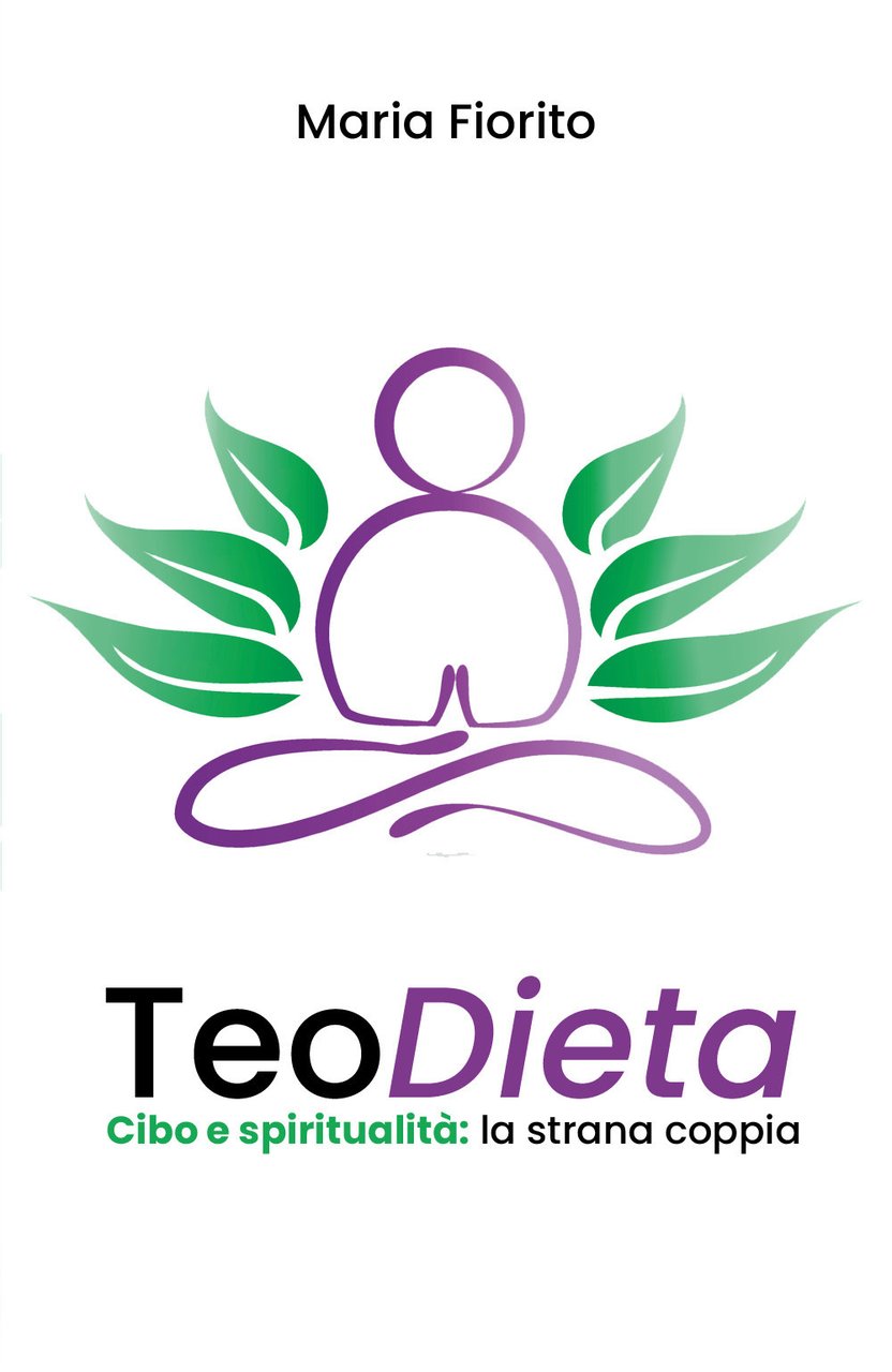 TeoDieta. Cibo e spiritualità: la strana coppia